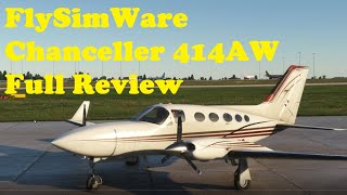 Flysimware Cessna 414AW Chancellor for MSFS 2020  Full in depth review [upl. by Aguayo454]