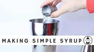 How to make SIMPLE SYRUP [upl. by Lesab752]