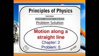 Chapter 2 Motion along a straight line Problem 5 [upl. by Monique]