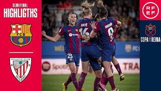 RESUMEN I Semifinal vuelta I FC Barcelona 21 Athletic Club I Copa de La Reina 2324 [upl. by Ona]