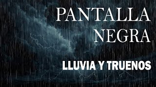 Sonido de Lluvia PANTALLA NEGRA para Dormir🌧Lluvia Relajante y Truenos Pantalla Negra 201 ASMR RAIN [upl. by Eugenie]