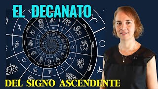 El DECANATO del signo ASCENDENTE [upl. by Goggin]