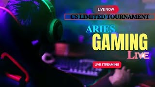 ARIES LIVE CS LIMITED TOURNAMENT DAY 1 [upl. by Eentihw]