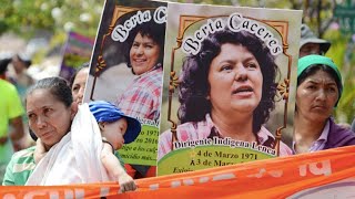 3rd Anniversary of Berta Cáceres Murder in Honduras Downward Spiral and Hope [upl. by Lacim]