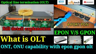 BSNL FTTH What is OLT EPON vs GPON Difference  ONT ONU CAPABILITY WITH OLT [upl. by Lacim]