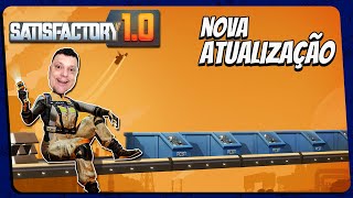 Satisfactory 10 Construindo a nova MEGA FÁBRICA [upl. by Astraea]