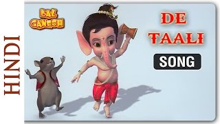 Bal Ganesh 2  De Taali Song  Popular Songs for Children [upl. by Wawro]