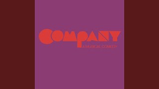 Company  Original Broadway Cast Being Alive [upl. by Revell]