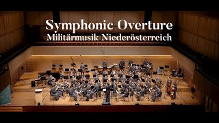 Symphonic Overture James Barnes  Militärmusik Niederösterreich [upl. by Melisenda]