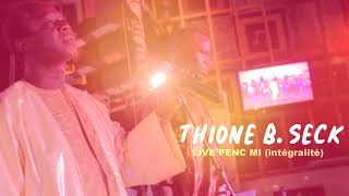 Live Thione Seck 2019 au PencMi [upl. by Hahseram]