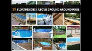 77 Perfect Floating Deck AboveGround Around Pool Design Ideas  DecoNatic [upl. by Leisam]