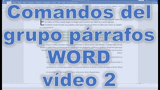 Como trabajar con párrafos en Word vídeo 2 [upl. by Charpentier]