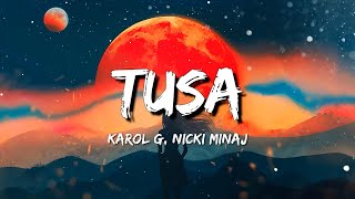 KAROL G Nicki Minaj  Tusa  Becky G El Alfa  Fulanito  Karol G  Bichota  Letra  Mix [upl. by Misti]