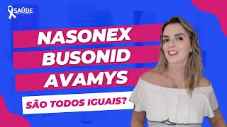 NASONEX BUSONID E AVAMYS SÃO TODOS IGUAIS [upl. by Nnaylrebmik]