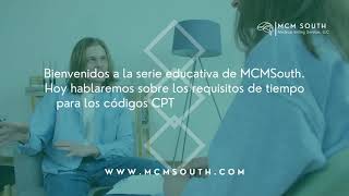 Tiempo para los códigos CPT en salud conductual Por MCM SOUTH [upl. by Gaal100]