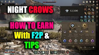 Night Crows How to Earn With F2P amp TIPS [upl. by Merrell]