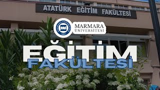 MARMARA ÜNİVERSİTESİ EĞİTİM FAKÜLTESİ GELECEĞİN ÖĞRETMENLERİNİ YETİŞTİRİYORUZ marmaraüniversitesi [upl. by Sisxela]