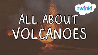 🌋 All About Volcanoes for Kids  Fun Facts About Volcanoes  Five Famous Volcanoes  Twinkl USA [upl. by Airdnat]