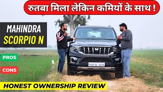 New Mahindra Scorpio N 2024  Ownership Review  Scorpio N Pros And Cons [upl. by Fife352]