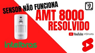 SENSOR IVP 8000 PET CAM NÃO FUNCIONA RESOLVIDO AMT 8000 TECHSERVICEONE WELTON 💡⚙ [upl. by Adlemi492]