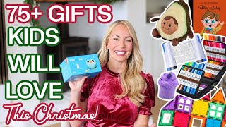 75 Gifts Your Kids Will LOVE This Christmas ULTIMATE Kids Gift Guide 2024 [upl. by Sherurd]