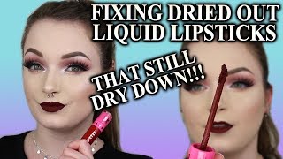 HOW TO FIX DRIED OUT LIQUID LIPSTICKS THAT STILL DRY DOWN [upl. by Lenox848]