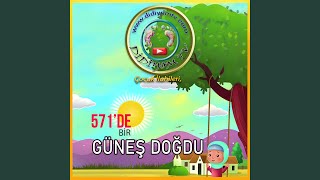 571de Bir Güneş Doğdu [upl. by Elicul]