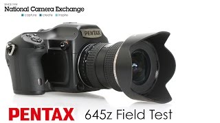 Pentax 645Z Field Test [upl. by Ecirtal]