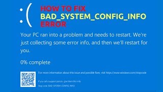 How to Fix BADSYSTEMCONFIGINFO Error [upl. by Ibson]