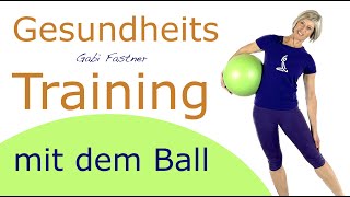 🍀32 min Gesundheitstraining mit dem Ball  PräventionGymnastik [upl. by Anes]