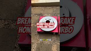 Brembo Disc Brake Honda Civic Turbo Hatchback Sedan FC FK by unoPart ID [upl. by Yerocaj]