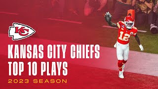 Top 10 Kansas City Chiefs plays  2023 NFL Season [upl. by Ruscher]