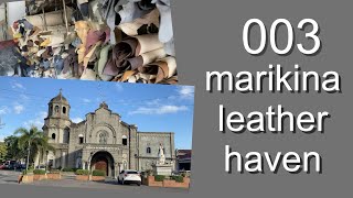 Where to buy leather in MARIKINA  LEATHER CAPITAL of the PHILIPPINES [upl. by Deacon]