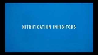 Understanding Nitrogen Loss Nitrification Inhibitors [upl. by Meehaf]