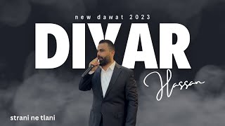 diyar hassan new dawat 2023 tlani balade [upl. by Nivar]