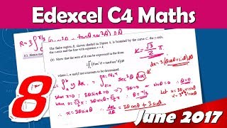 C4 Edexcel June 2017  Question 8 Walkthrough  Integration by Parts amp Substitution [upl. by Tisbee]