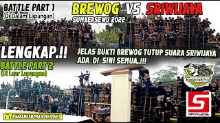 Spesial Liputan BREWOG vs SRIWIJAYA Dari Awal Di Bully Hingga Battle Luar Lapangan SUMBERSEWU 2022 [upl. by Mlohsihc]