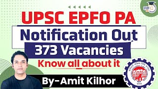 UPSC EPFO 2024 Notification Out  UPSC EPFO Personal Assistant Recruitment 2024  323 Posts StudyIQ [upl. by Peltz]