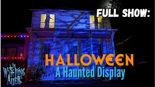 FULL SHOW Michael Myers Facade  Atwater CA  2020 [upl. by Lib815]