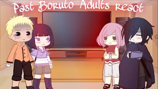 Past Boruto Adults react  Slight InoHima slight Canon ships  Read Des  DaveanaDark [upl. by Nuahsor]