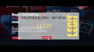 SwissHolding Review swissholdingcom Legit [upl. by Tse866]