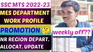 SSC MTS 202223MES department in detailswork profileNR department allocation [upl. by Norm860]