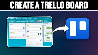 How To Create a Trello Board 2024 Full Tutorial [upl. by Bohlen]