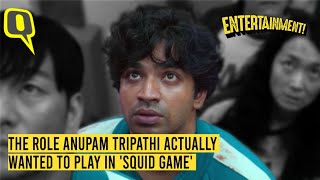 Anupam Tripathi  Meet the Indian Actor in Squid Game  The Quint [upl. by Eatnuahc]