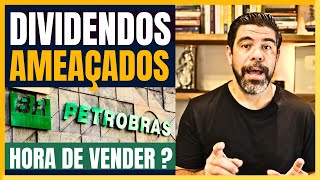 URGENTE  PETROBRAS PETR4 FAZ ALERTA PARA CORTE NOS DIVIDENDOS HORA DE VENDER SUAS AÇÕES [upl. by Eelamme]