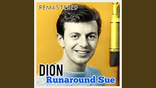 Runaround Sue Remastered [upl. by Gilges]