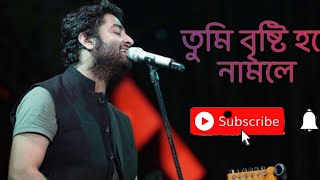 Tumi bristi hoye namleArijit Singh new song 2020 [upl. by Lauter]