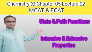 Chemistry Chapter 05 Lecture 02 Extensive amp Intensive properties state and path function [upl. by Nobell168]