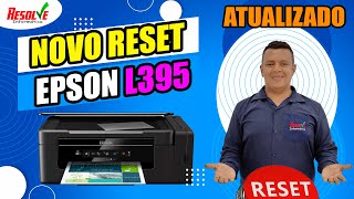 ✅ NOVO Reset Epson L395 L495 Simplificado Direto fácil de usar Luzes do papel e tinta piscando [upl. by Krug]