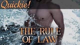 Quickie The Rule of Law [upl. by Zenda288]